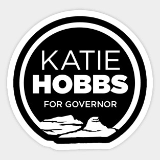 Katie Hobbs For Governor | 2022 Arizona State Elections Sticker